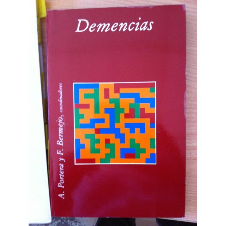 Demencias - Coordinadores: A. Portera Y F. Bermejo